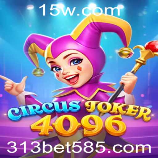 Descubra o Universo Fascinante de CircusJoker4096