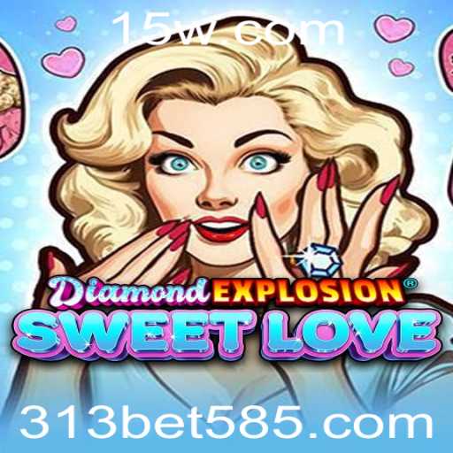 Descubra o Mundo Fascinante de DiamondExplosionSweetLove: Regras e Estratégias
