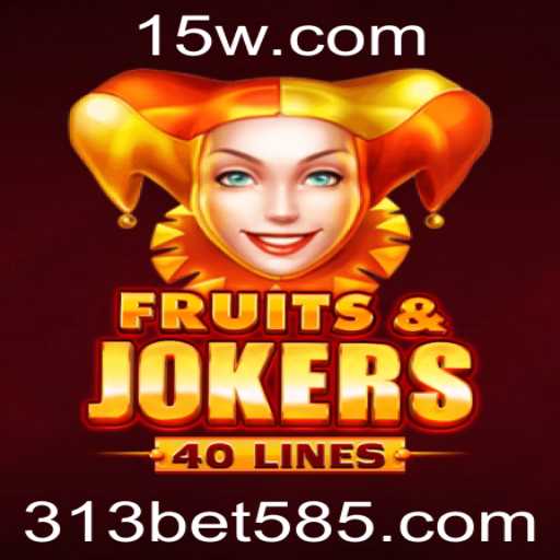 Descubra o Mundo de FruitsAndJokers40: O Inovador Jogo de Cassino da 313bet